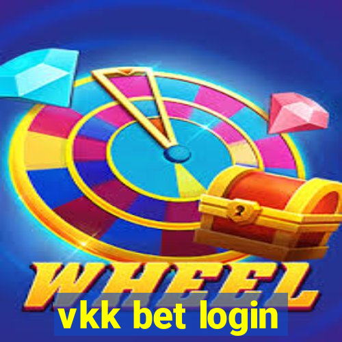 vkk bet login